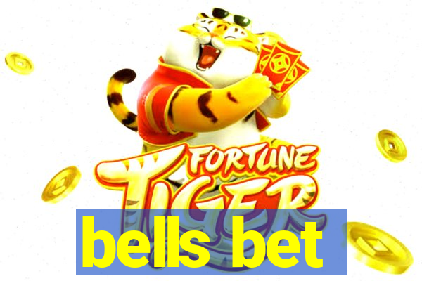 bells bet